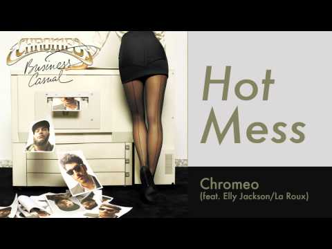 Chromeo (feat. La Roux) - Hot Mess (Original Mix) (HD)