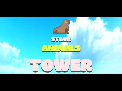 Stack Animals Tower