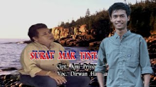 Download lagu DIRWAN Harahap - Surat martinta narara || Lagu tapsel mp3 Download lagu DIRWAN Harahap - Surat martinta narara || Lagu tapsel mp3
