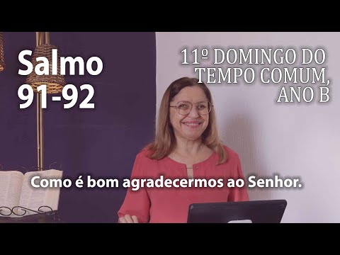 11º Domingo Do Tempo Comum (ano B) - Salmo…