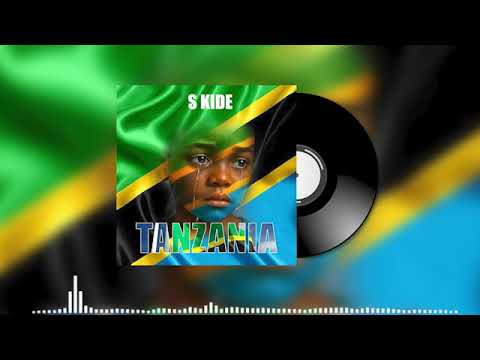 S Kide - Tanzania (Official Audio)