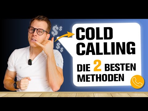 Cold Calling - The 2 Best Telephone Acquisition Methods - Word-for-Word Script
