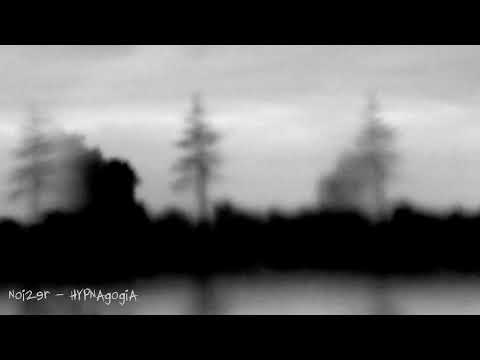 nøi2er - hypnagogia (催眠術)