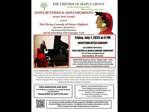 7/7/2023, FMG- Elena Buttiero & Anita Frumento, Piano Four Hands present: The Divine Comedy of Dante