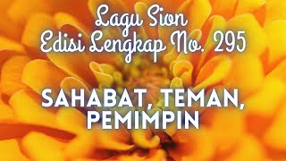 Download lagu 295 SAHABAT, TEMAN, PEMIMPIN || LAGU SION || mp3