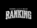 Hanzel La H Izaak RANKING Official Video