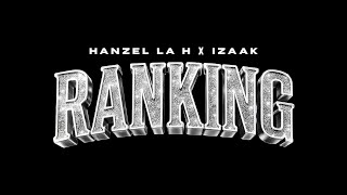 Hanzel La H ❌ Izaak - RANKING (Official Video)