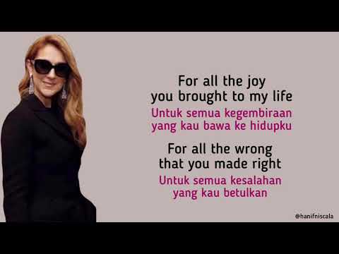 Celine Dion - Because You Loved Me | Lirik Terjemahan