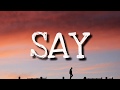 John Mayer - Say (Lyrics)