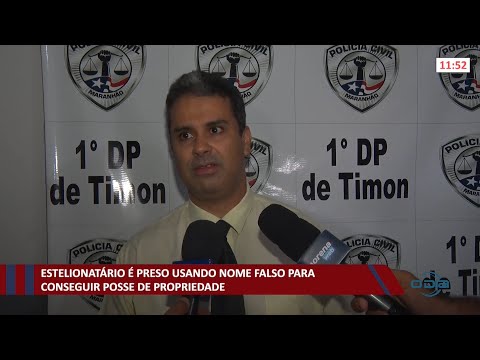 Estelionatário é preso usando nome falso para conseguir posse de propriedade 08 11 2021