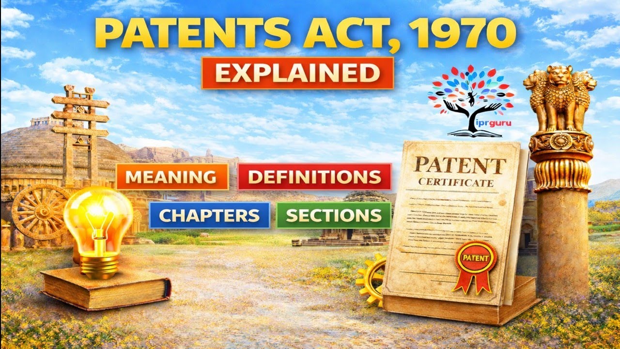Patent Act Explained