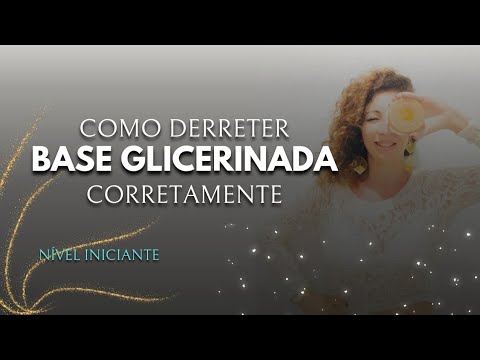 COMO DERRETER A BASE GLICERINADA para SABONETE ARTESANAL? Passo a Passo do DERRETIMENTO da Base