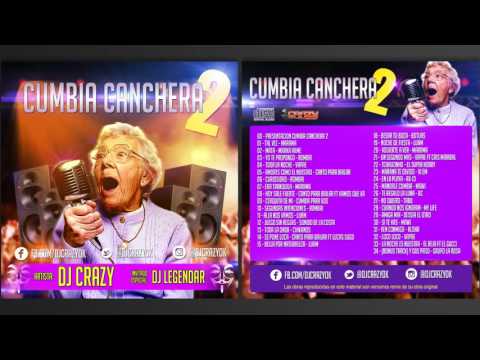 Cumbia Canchera Volumen 2 - Dj Crazy