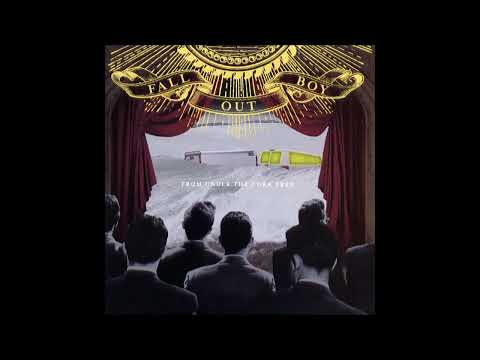 Fall Out Boy - A Little Less Sixteen Candles, a Little More ''Touch Me'' [Album Version]