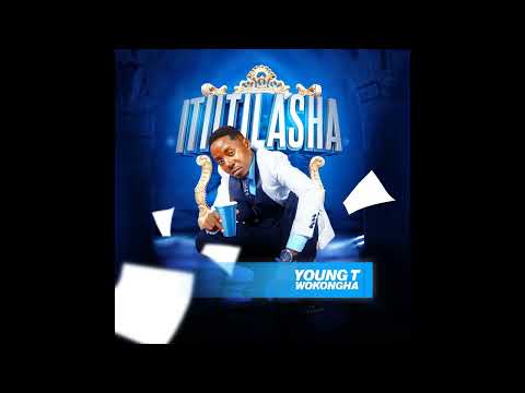Young T WokOngha Itiitilasha