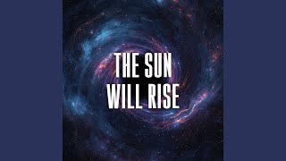 Download lagu the sun will rise mp3