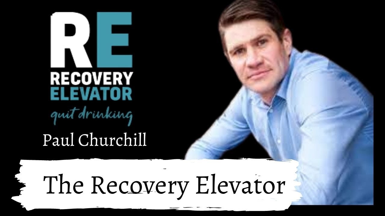 Paul Churchill from The Recovery Elevator