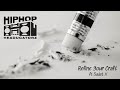 Refine Your Craft - Hip Hop HeadUcatorz featuring Sadat X (Official Video)