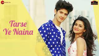Tarse Ye Naina - Avneet Kaur &amp; Rohan Mehra| Ramji Gulati| Anand Bajpai| Kumaar