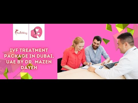 IVF Treatment Package in Dubai, UAE by Dr. Mazen Dayeh Video