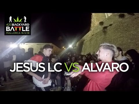 JESUS LC vs ALVARO 4os Mallorca 2018. 420 Backyard Battle