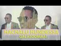 Hachalu Hundessa Galatoomaa 2021