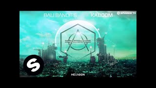 Bali Bandits - Kaboom video
