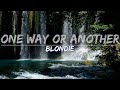 Blondie One Way Or Another Lyrics Audio At 192khz