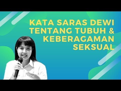 Kata Saras Dewi Tentang Tubuh dan Keberagaman Seksual | Kabar SEJUK