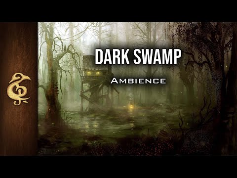 Dark Swamp | Exploration Ambience | 1 Hour #dnd