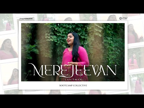 Mere Jeevan | Carismah | Jaago Music | Lyrics