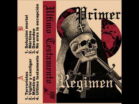 Primer Regimen - Terroristas