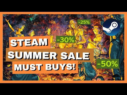 Summer Steam Sale Games 2023 You HAVE To Buy