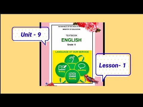 Grade - 6,Unit - 9, Lesson - 1, Listening @eela-excellentenglish