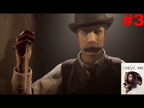 The Devil in Me Part 3 PC gameplay walkthrough