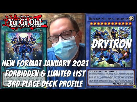 Yugioh New Format January 2021 Locals 3rd Place Deck Profile - Drytron - Jesse Madrigal