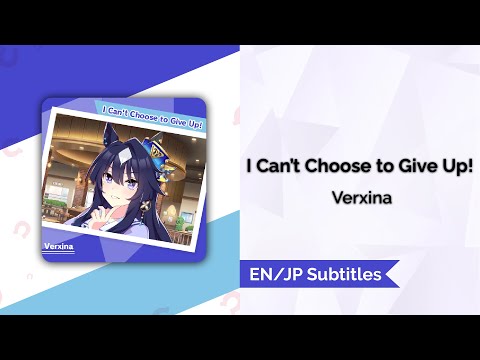 [Lyrics] [I Can't Choose to Give Up!] [EN/JP/Romaji]