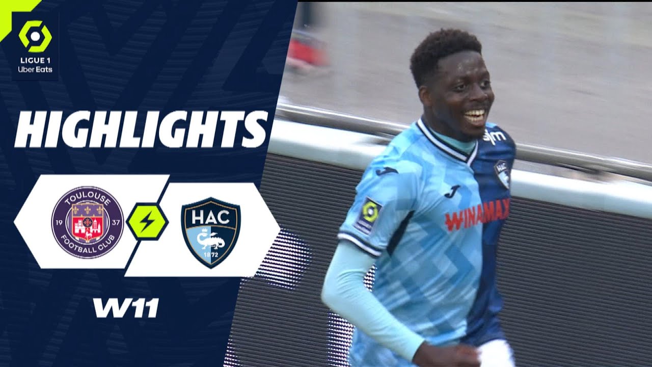 Toulouse vs Le Havre highlights