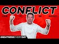 Why Conflict Can Be Good