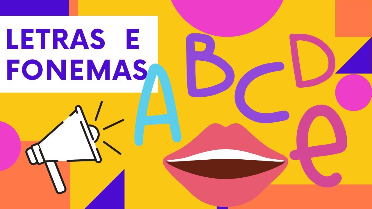LETRAS E FONEMAS