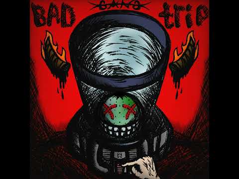 S.X.N.D N.X.D.E.S - BADTRIP MUSIC (feat. GREEN ORXNGE, Send 1)