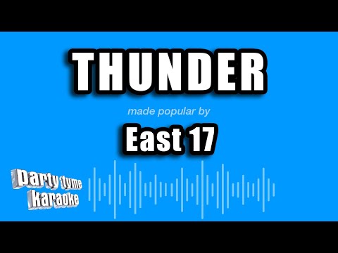 Thunder - East 17