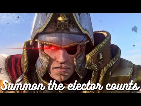 Hearing "Summon the elector counts" does this to Warhammer community!