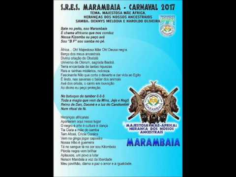 Marambaia do Samba 2017 - Majestosa Mãe África: Herança dos Nossos Ancestrais