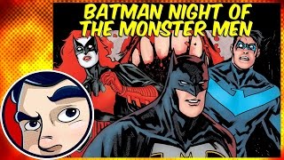 Batman "Night of the Monster Men" - Rebirth Complete Story | Comicstorian