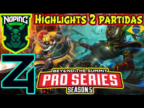 NoPing E-Sports vs 4 Zoomers - Highlights de 2 partidas - BTS Pro Series: Season 5