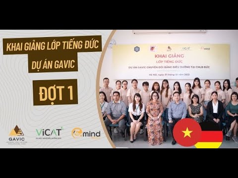 KHAI GIẢNG LỚP HỌC TIẾNG ĐỨC ĐẦU TIÊN CỦA DỰ ÁN GAVIC - CHUYỂN ĐỔI BẰNG ĐIỀU DƯỠNG ĐỨC MIỄN PHÍ