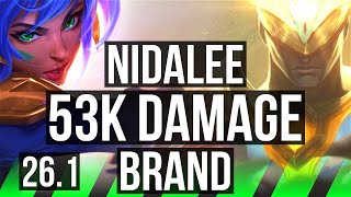 NIDALEE vs BRAND (JGL) | 53K damage | KR Grandmaster | 26.1