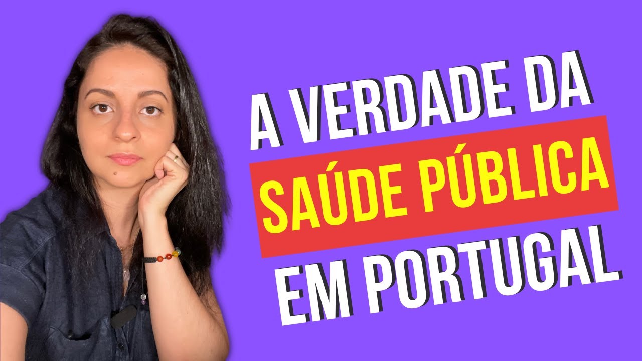 Como funciona a SAÚDE PÚBLICA e PRIVADA em PORTUGAL?