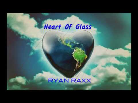 Ryan Raxx Ft. Nathan Brumley - Heart Of Glass (Official Music Audio)